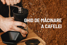 Măcinare fină sau grunjoasă? Ghidul măcinării corecte a cafelei.